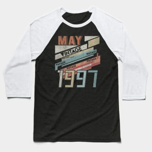 Born In MAY 1997 230th Years Old Retro Vintage Birthday Baseball T-Shirt